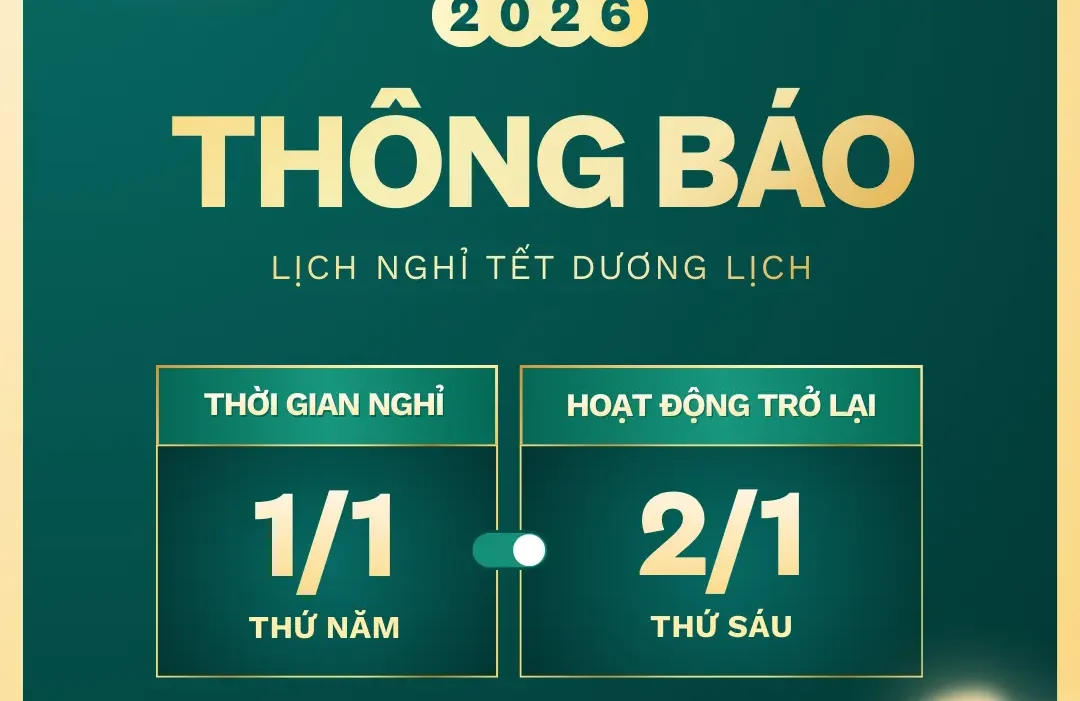 [THÔNG BÁO] LỊCH NGHỈ TẾT DƯƠNG LỊCH 2026